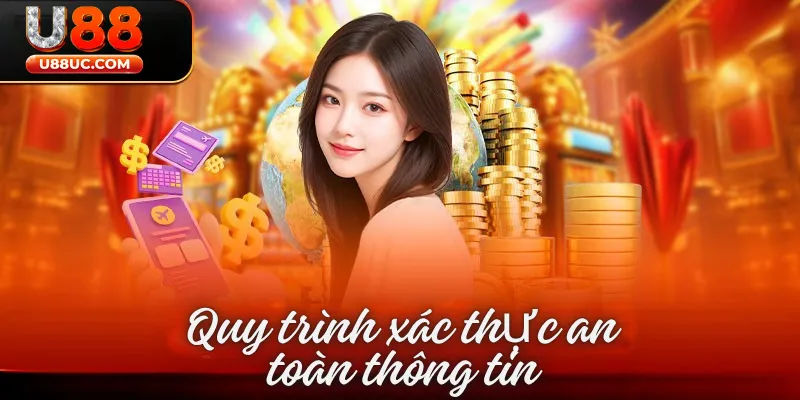 Quy trình xác thực an toàn thông tin